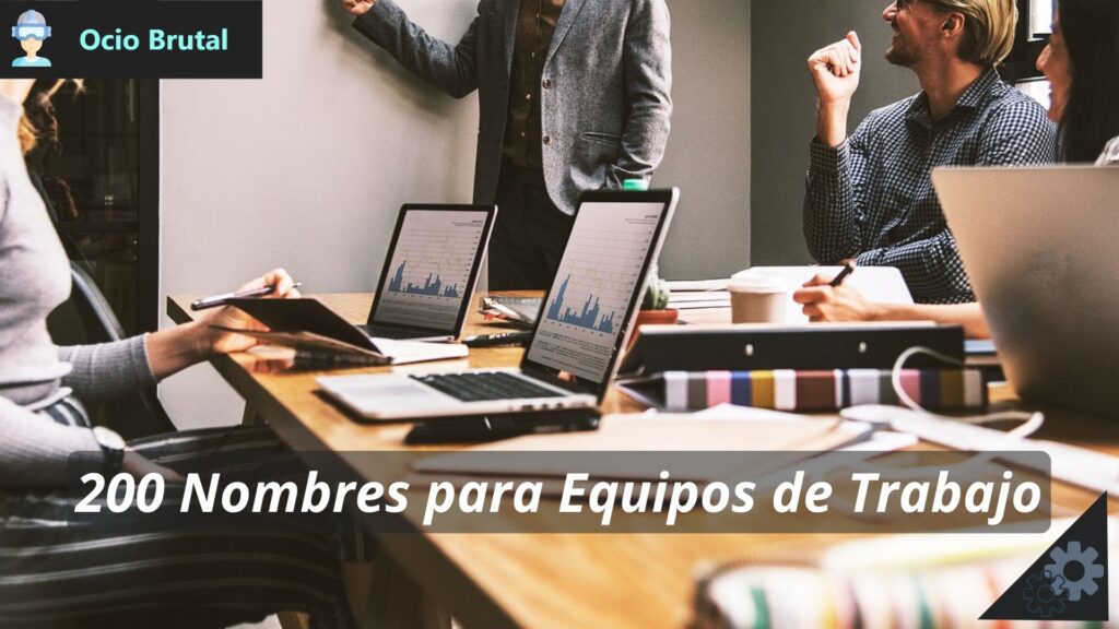200 Nombres para Equipos de Trabajo